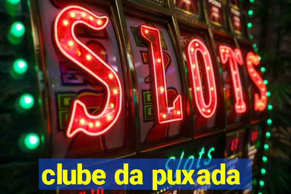 clube da puxada